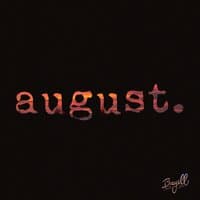 August