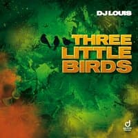 Three Little Birds