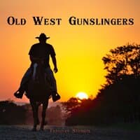 Old West Gunslingers