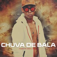 Chuva de Bala