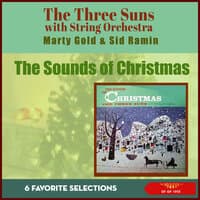 The Sounds Of Christmas: 6 Favorite Selections