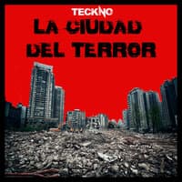 La Ciudad del Terror