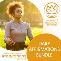 Daily Affirmations Bundle: 21 Days of Affirmation Meditations, Vol. 1