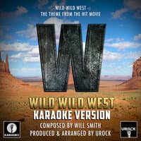 Wild Wild West Theme (From "Wild Wild West")