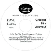 Dave Long's Greatest hits Volume 2