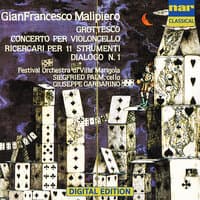 Gian Francesco Malipiero: Grottesco Per Piccola Orchestra (1917), Conecrto Per Violoncello E Orchestra (1937), Ricercari Per 11 Strumenti (1925), Dialoghi N.1 (Con Manuel De Falla In Memoriam) (1955/1956)