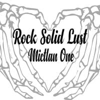 Rock solid lust