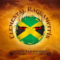 Ragga a Lo Maldito