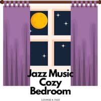 Jazz Music in Cozy Bedroom