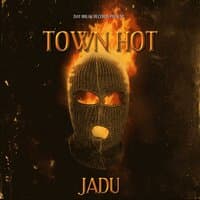 TOWN HOT