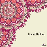 Cosmic Healing