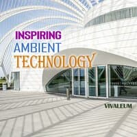 Inspiring Ambient Technology