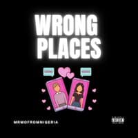 Wrong Places