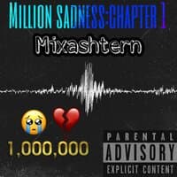 Million sadness:chapter 1