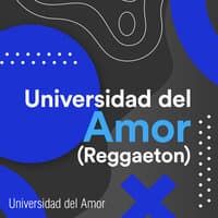 Universidad del Amor (Reggaeton)