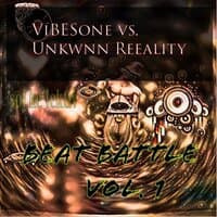 ViBESone vs. UNKWNN REEALITY beat battle vol. 1