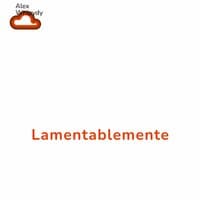 Lamentablemente