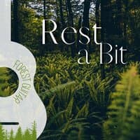 Rest a Bit