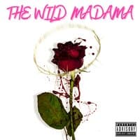 The Wild Madama