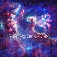 Space Eros Chronos Virus