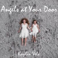 Angels at Your Door