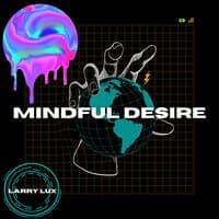 Mindful Desire