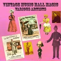 Vintage Music Hall Magic