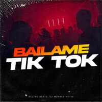 Bailame Tik Tok