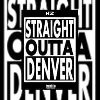 Straight Outta Denver