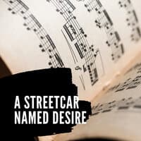 A Streetcar Named Desire