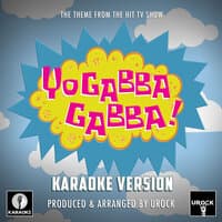 Yogabba Gabba! Main Theme (From "Yogabba Gabba!")