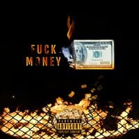 FUCK MONEY