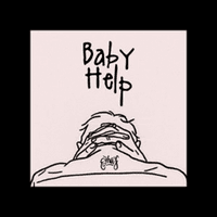 Baby, Help!