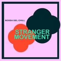 Stranger Movement