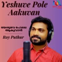 Yeshuve Pole Aakuvan - Single