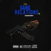 Gang Relations Ep