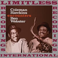 Coleman Hawkins Encounters Ben Webster, The Complete Sessions