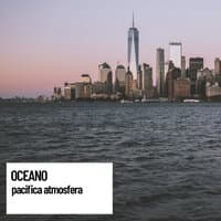 Spatial Audio: Oceano: pacifica atmosfera