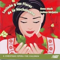 Lucinda y las Flores de la Nochebuena: Metalogue and Scene 3