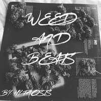 Weed and Beats