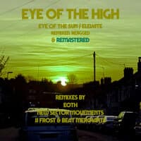 Eye of the Sun / Elevate