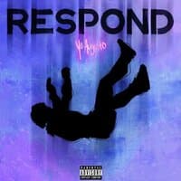 Respond