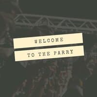 Welcome To The Parry