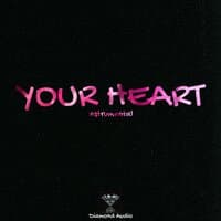 Your Heart