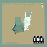 All The Time (Freestyle)