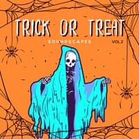 Trick or Treat Soundscapes, Vol. 2