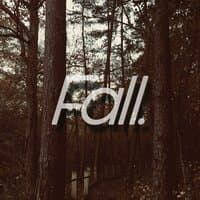 Fall.