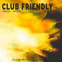 Club Friendly, Vol. 9