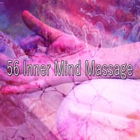 56 Inner Mind Massage