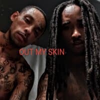 Out My Skin